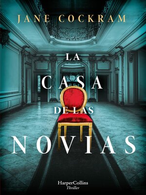 cover image of La casa de las novias